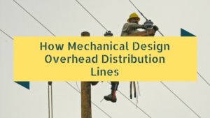 Overhead Distribution Lines