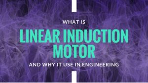 Linear Induction motor