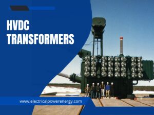  HVDC Transformer