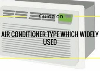 Guide to Air Conditioner Type Which Widely Used