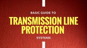 Transmission Line ProtectionTransmission Line Protection