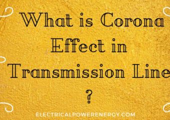 What is Corona Effect in Transmission Line ?