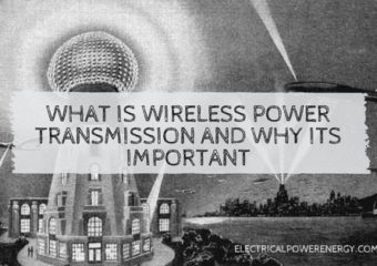 What is Wireless Power Transmission and Why Its Important